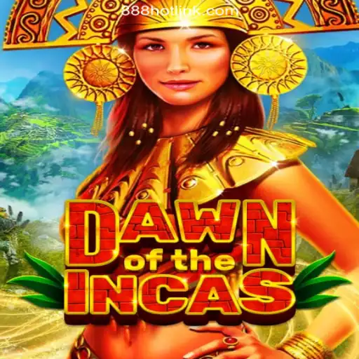 Exploring the Exciting World of 'DawnoftheIncas' on 888HOT.com
