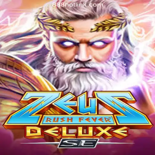 ZeusRushFeverDeluxeSE: A Thrilling Adventure on the 888HOT.com Platform